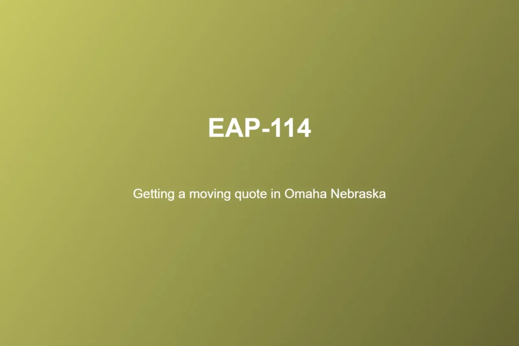Getting a moving quote in Omaha Nebraska