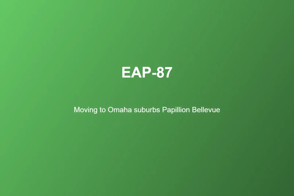 Moving to Omaha suburbs Papillion Bellevue